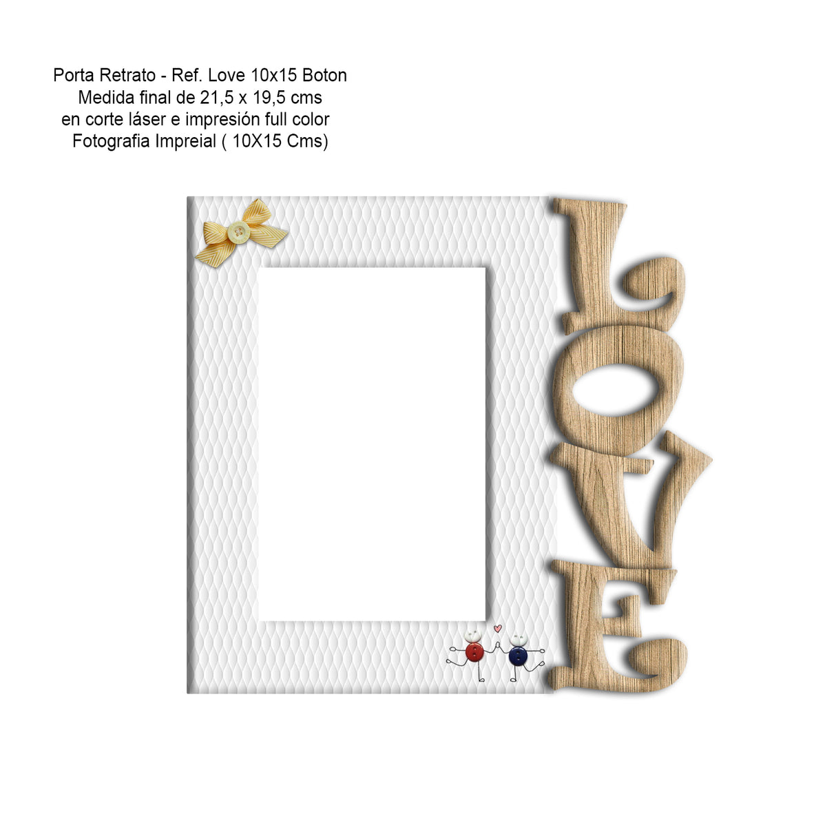 Portarretrato Love Botones Blanco y Cafe Claro 21x19.5cm sin Marco y con Vidrio Protector - PORTARRETRATOS | Bylmo