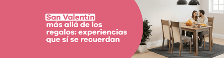 San Valentín más allá de los regalos: experiencias que sí se recuerdan - Bylmo