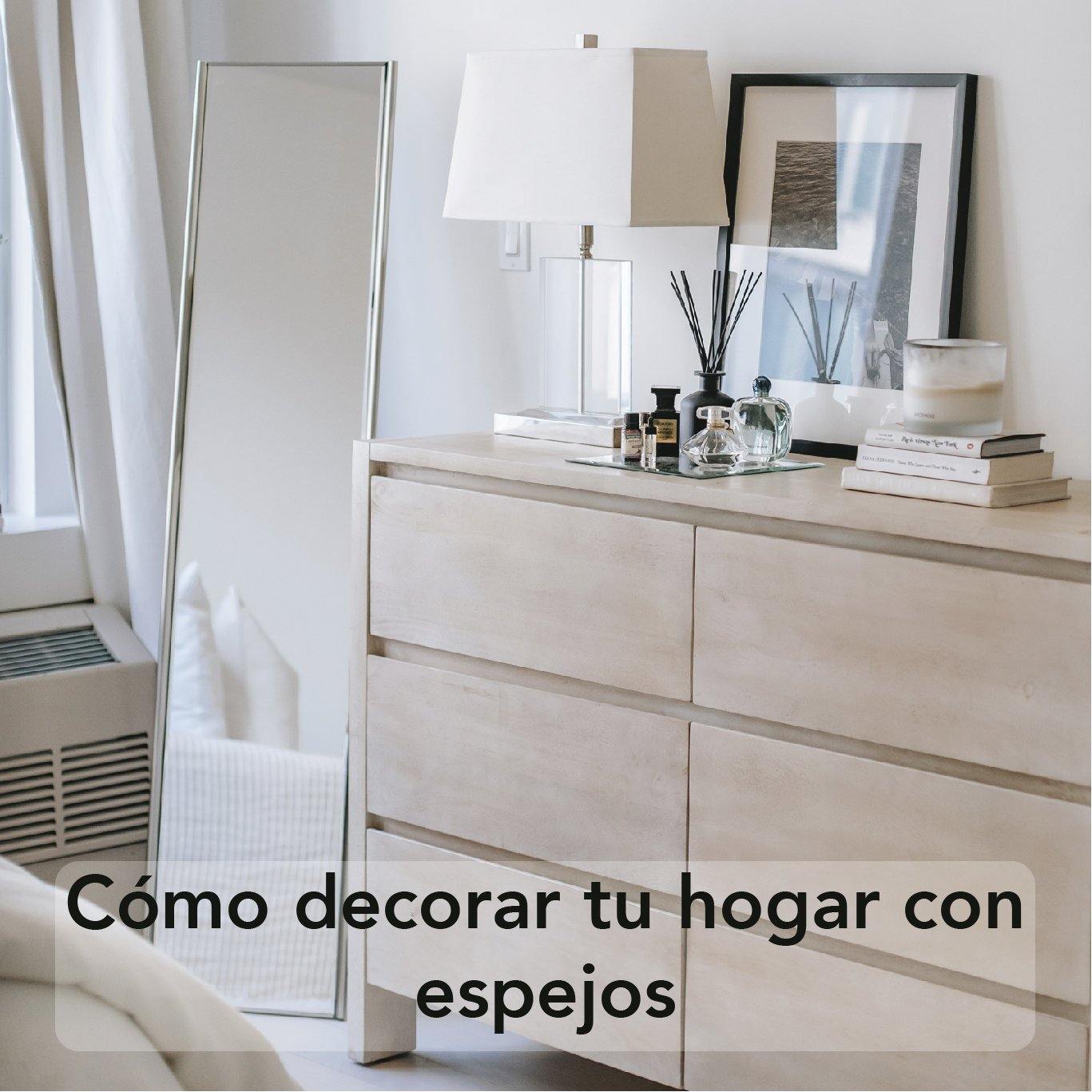 Cómo Decorar tu Hogar con Espejos - Bylmo