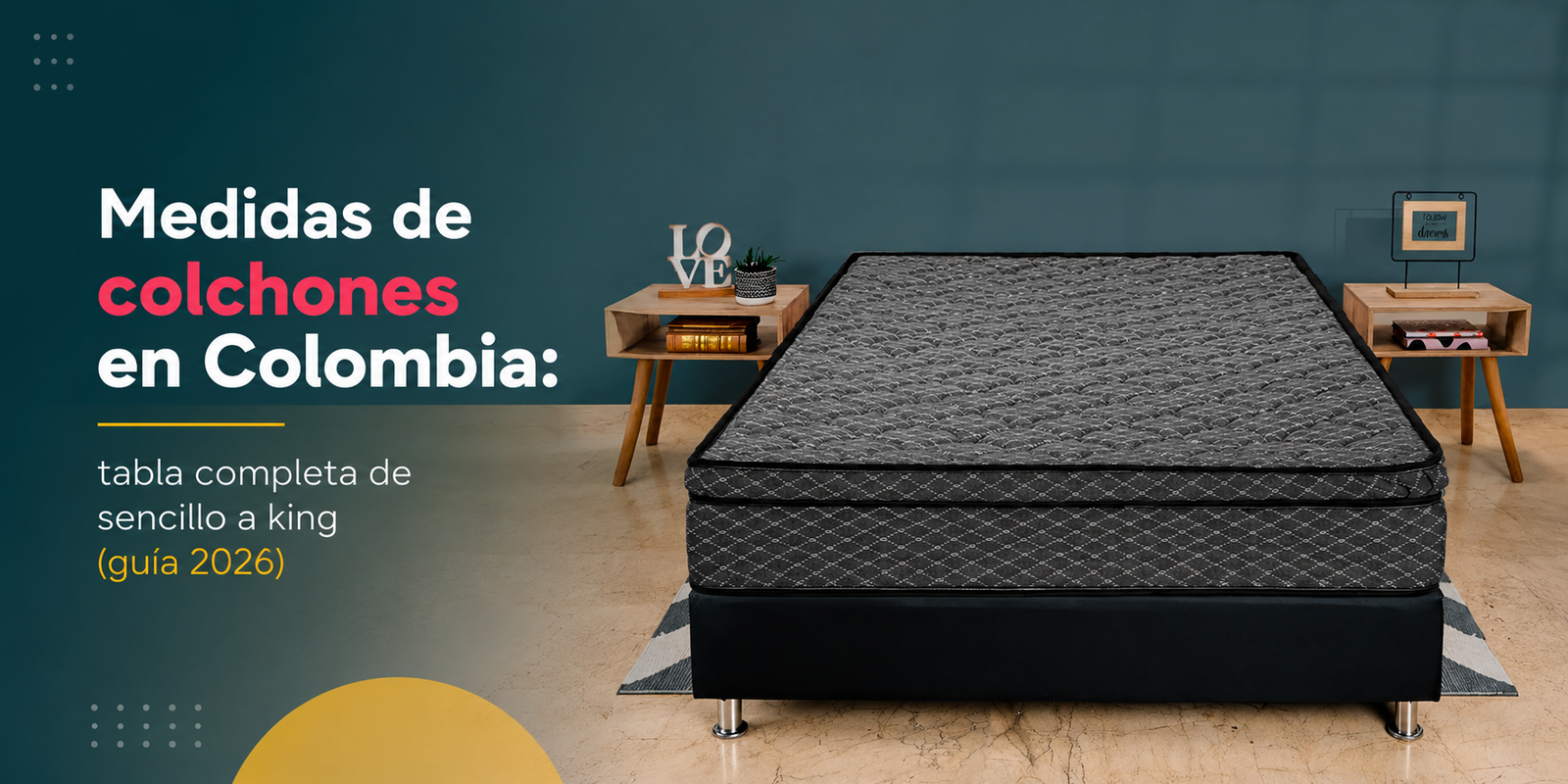 Medidas de colchones en Colombia: tabla completa de sencillo a king (guía 2026)