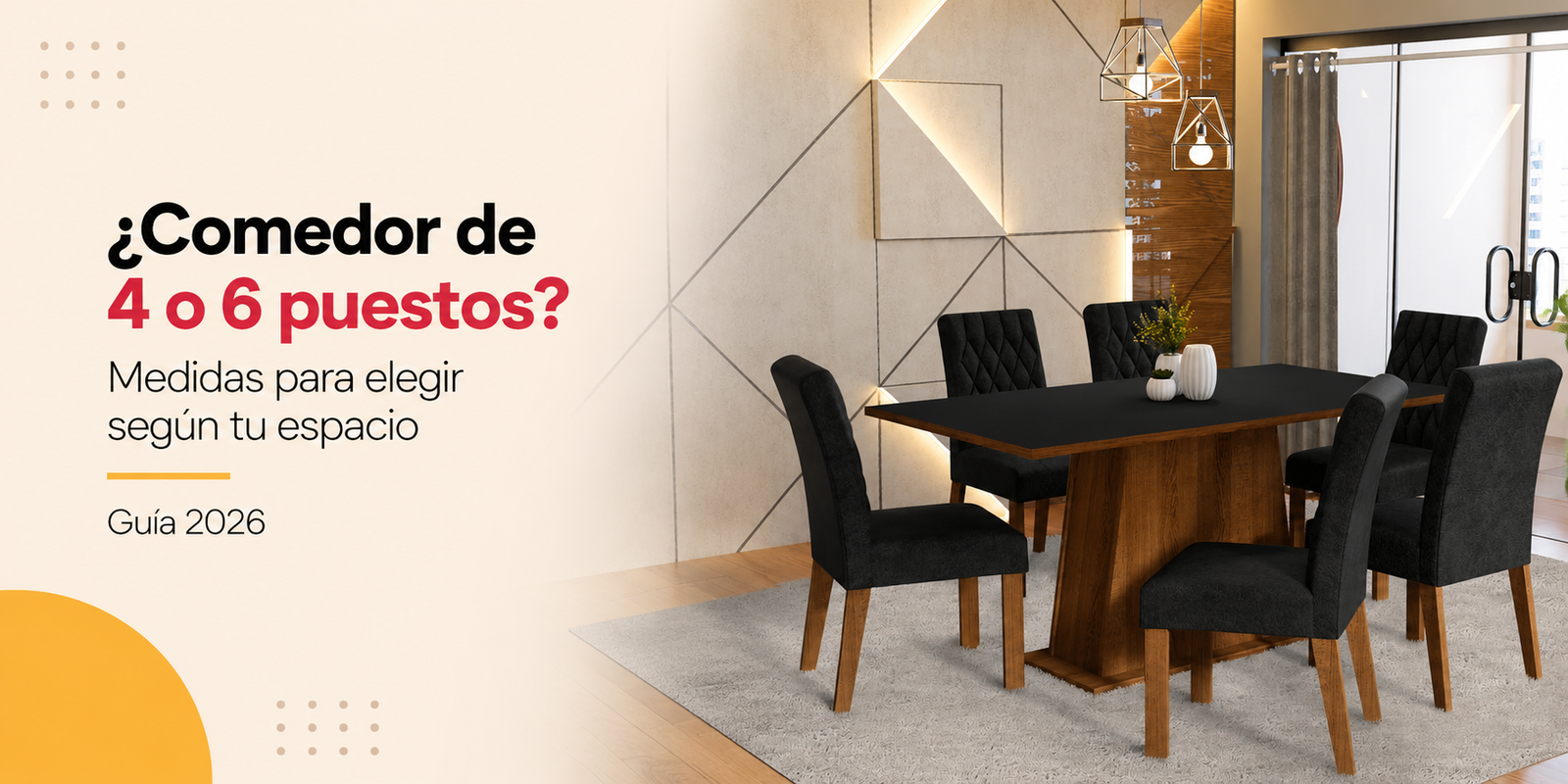 ¿Comedor de 4 o 6 puestos? Medidas para elegir según tu espacio (guía 2026)