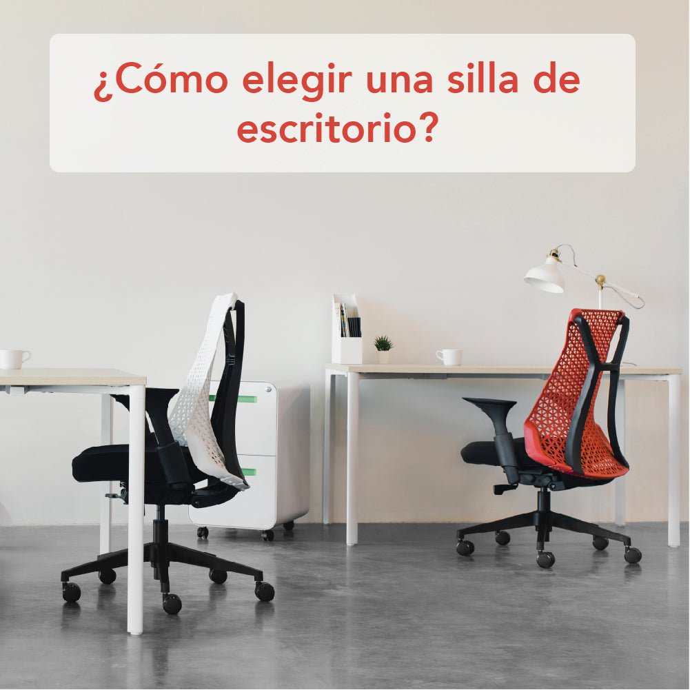 ¿Cómo elegir la silla de escritorio ideal? Evita el dolor de espalda y trabaja con comodidad - Bylmo