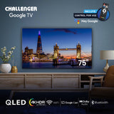Televisor Challenger Google TV Negro 166.8x97.2cm de 75" Pulgadas Qled 4K 2160P Smart con Bluetooth y Wifi Integrado - TELEVISORES | Bylmo